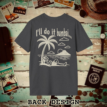 I'll do it bumbai, Hawaii Back Print T-Shirt Dark Heather / S