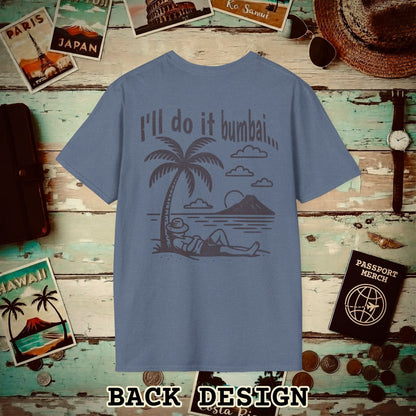 I'll do it bumbai, Hawaii Back Print T-Shirt Heather Indigo / S