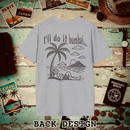 I'll do it bumbai, Hawaii Back Print T-Shirt Sport Grey / S