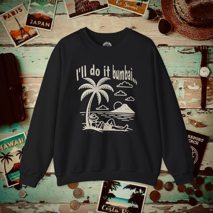 I'll do it bumbai, Hawaii Crewneck Black / S