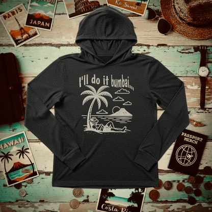 I'll do it bumbai, Hawaii Hooded Long Sleeve Charcoal Black TriBlend / XS