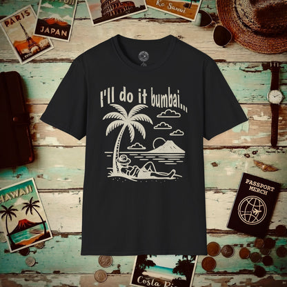 I'll do it bumbai, Hawaii T-Shirt Black / S