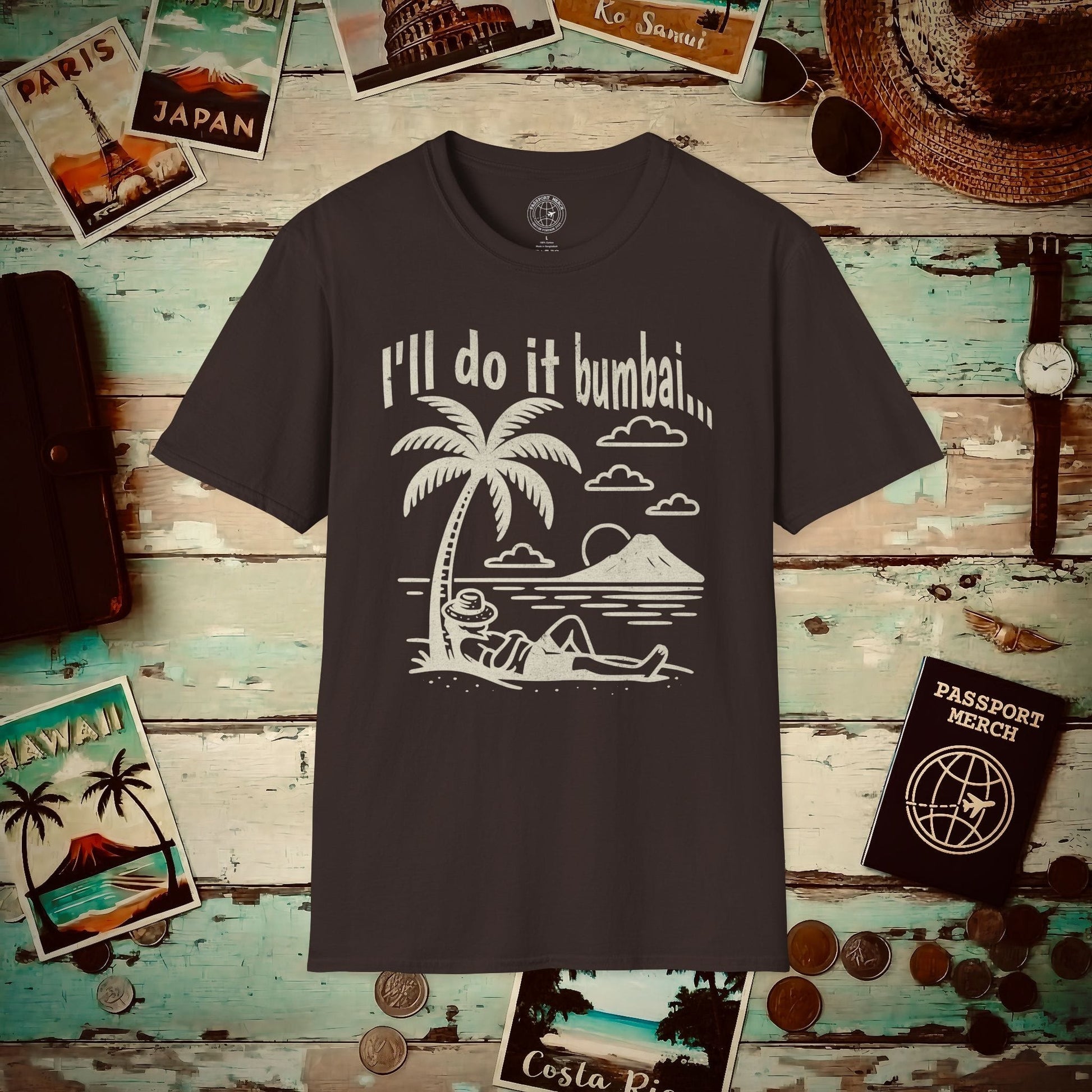 I'll do it bumbai, Hawaii T-Shirt Dark Chocolate / S