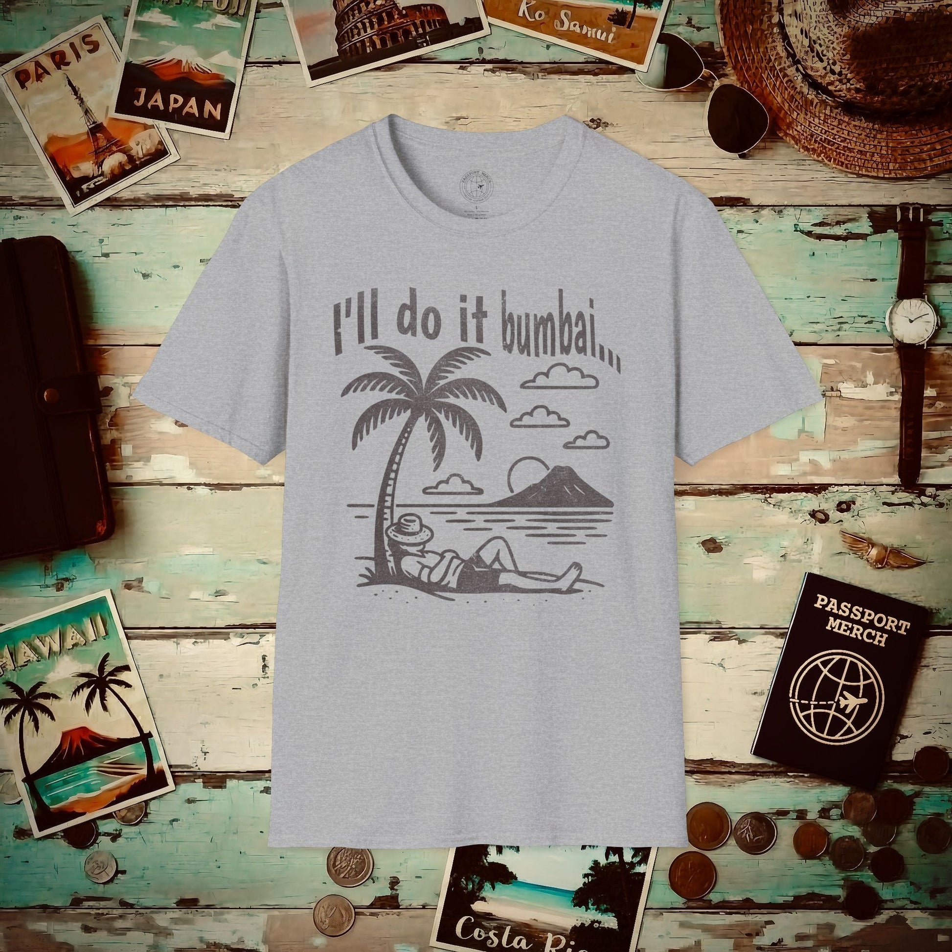 I'll do it bumbai, Hawaii T-Shirt Sport Grey / S