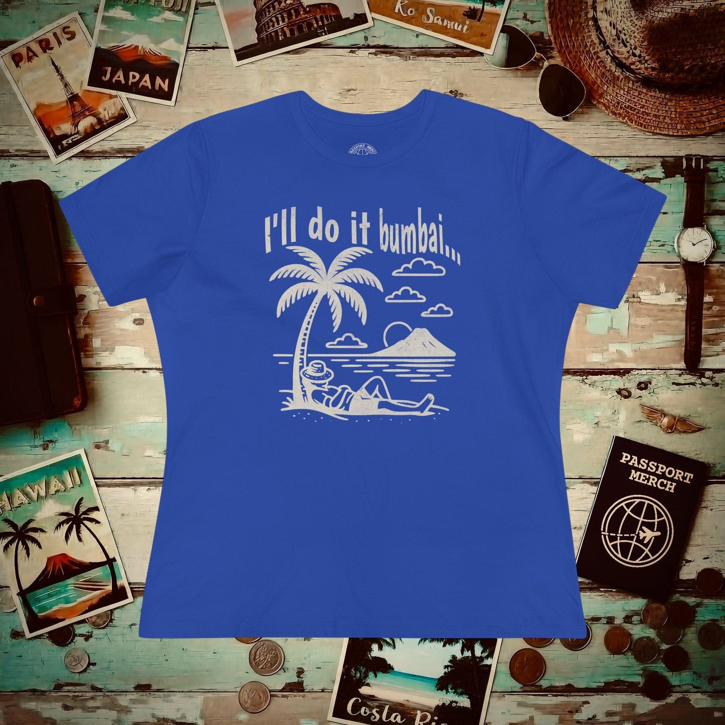 I'll do it bumbai, Hawaii, Womens Fit T-Shirt True Royal / S