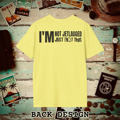 I'm Not Jetlagged Back Print T-Shirt Cornsilk / S