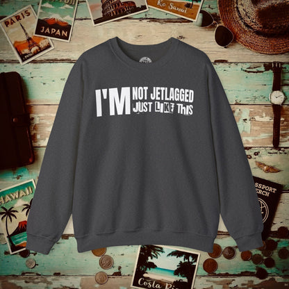 I'm Not Jetlagged Crewneck Dark Heather / S