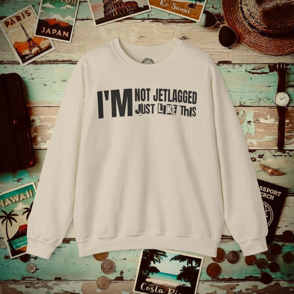 I'm Not Jetlagged Crewneck Sand / S