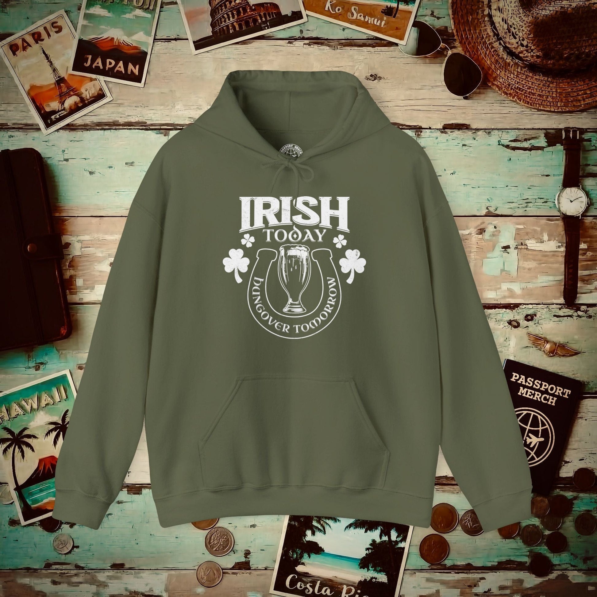 Irish Today Hungover Tomorrow, Ireland Hoodie Military Green / S