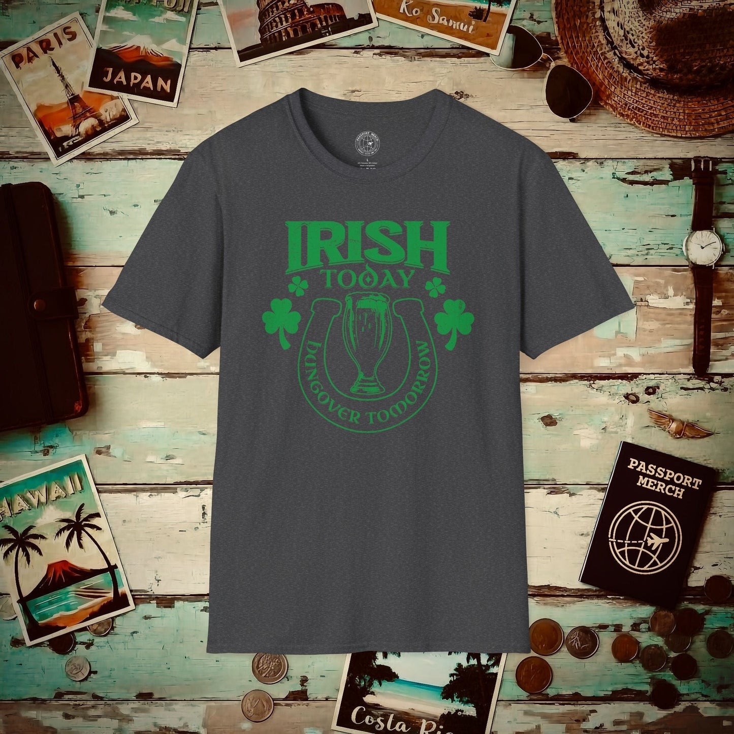 Irish Today Hungover Tomorrow, Ireland T-Shirt Dark Heather / S