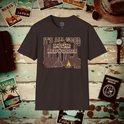 It's All Good in the Redwoods, California T-Shirt Dark Chocolate / S