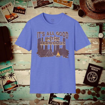 It's All Good in the Redwoods, California T-Shirt Heather Royal / S