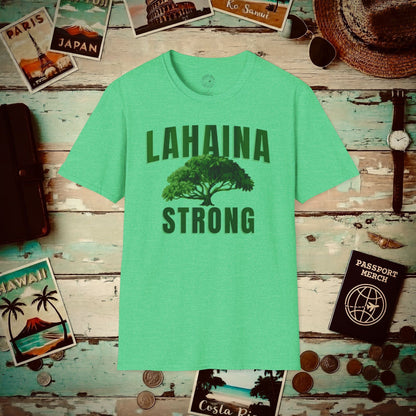 Lahaina Strong, Maui, Hawaii T-Shirt Heather Irish Green / S