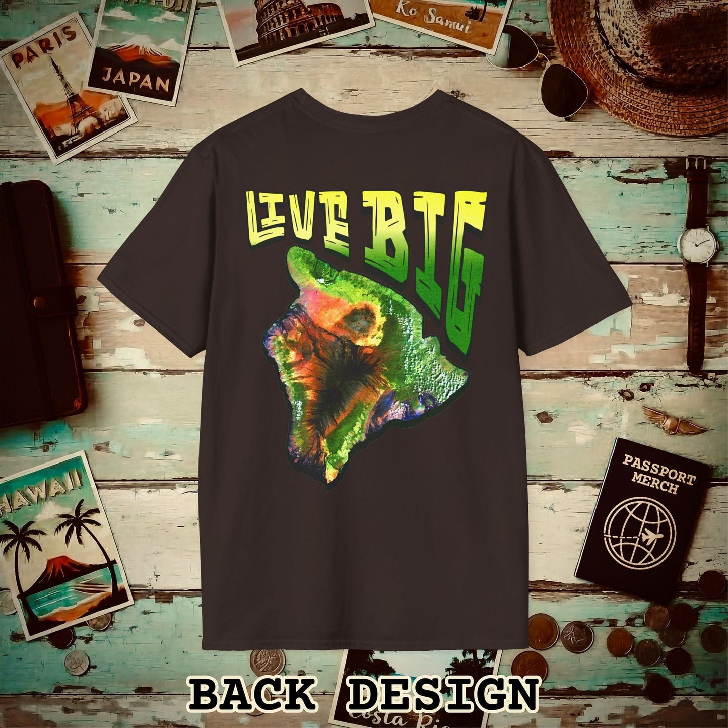 Live BIG (Island), Hawaii, Back Print T-Shirt Dark Chocolate / S