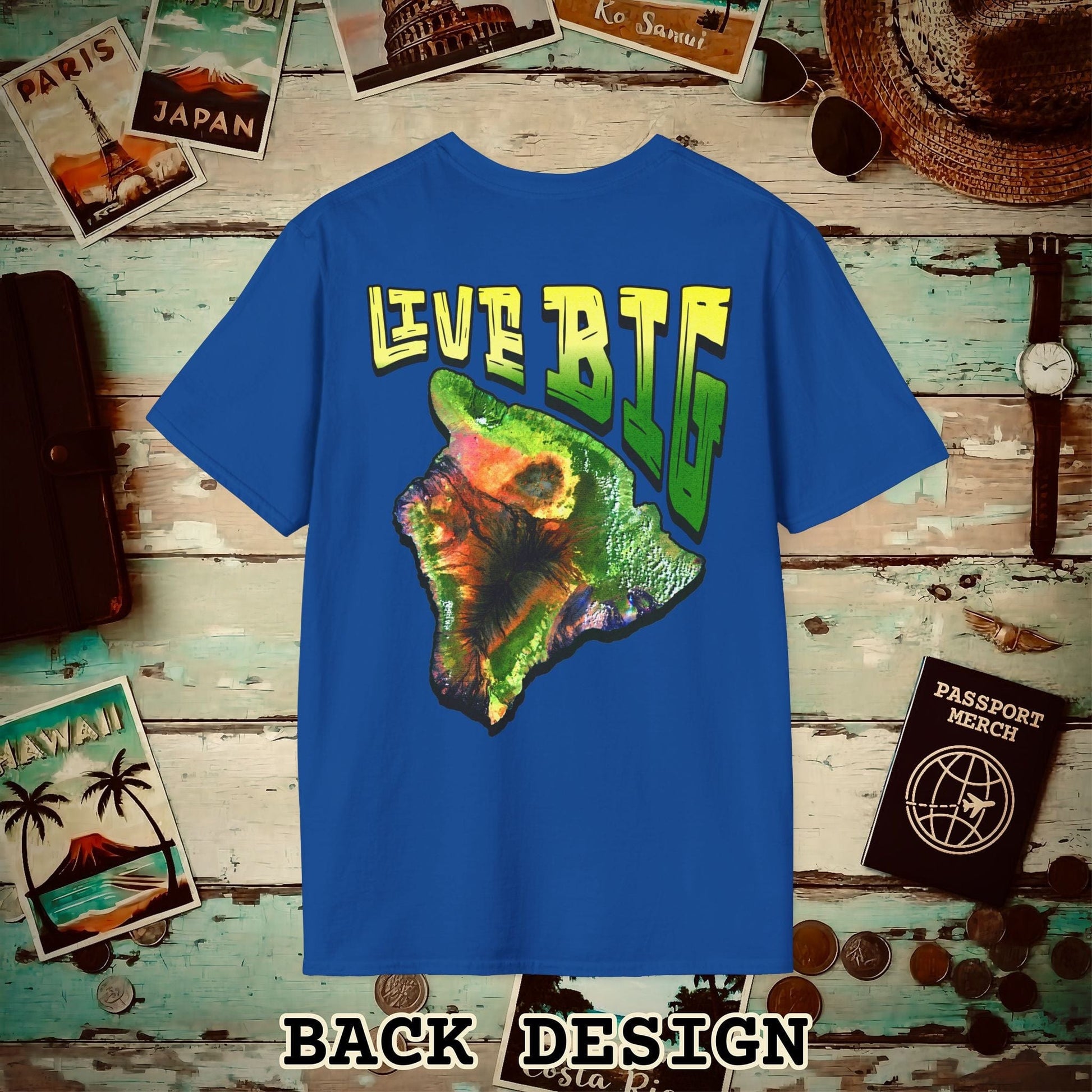 Live BIG (Island), Hawaii, Back Print T-Shirt Royal / S