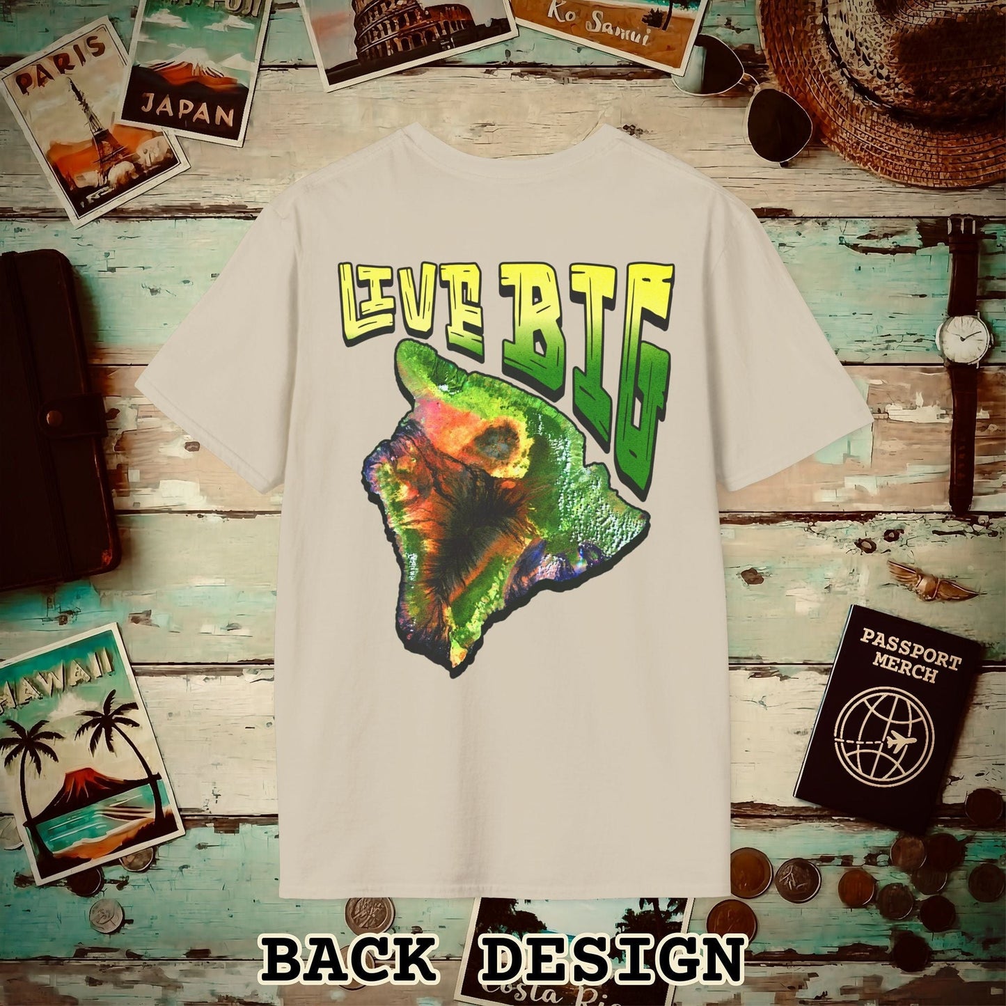 Live BIG (Island), Hawaii, Back Print T-Shirt Sand / S