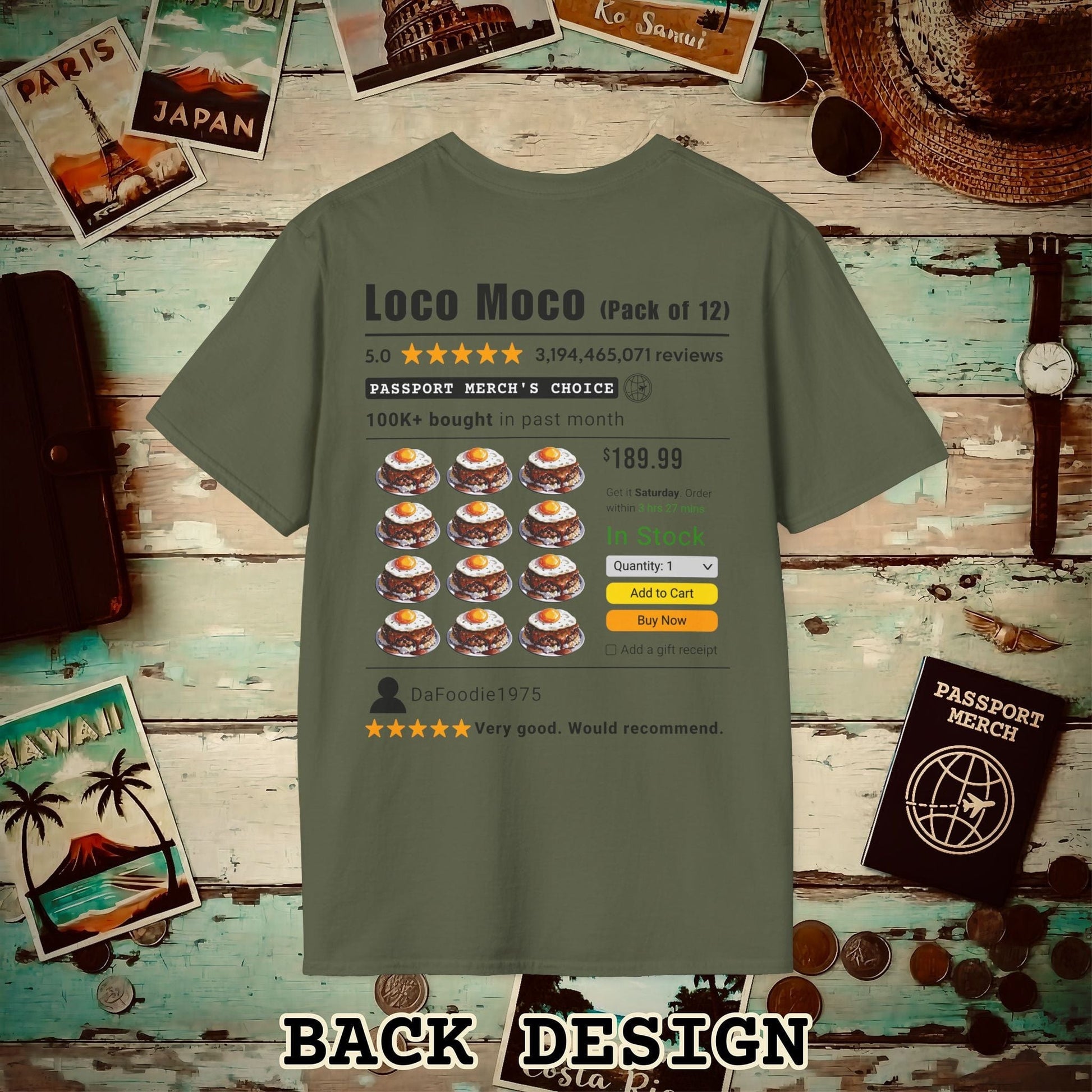 Loco Moco (5-Star Buy Now Edition), Hawaii, Back Print T-Shirt Military Green / S