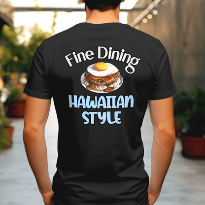 Loco Moco Fine Dining Hawaiian Style, Back Print T-Shirt Black / S