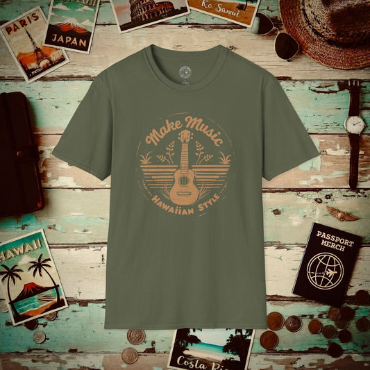 Make Music Hawaiian Style T-Shirt Military Green / S