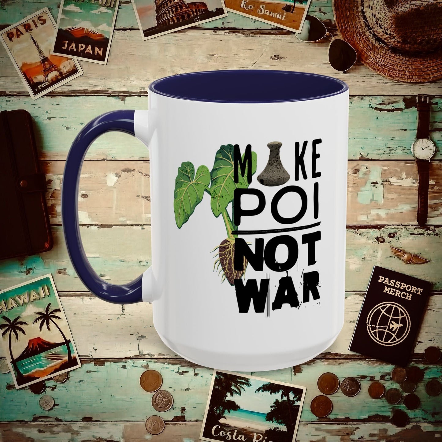 Make Poi Not War, Hawaii 15oz Mug Navy / 15oz