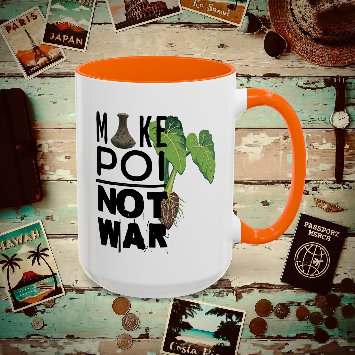 Make Poi Not War, Hawaii 15oz Mug Orange / 15oz