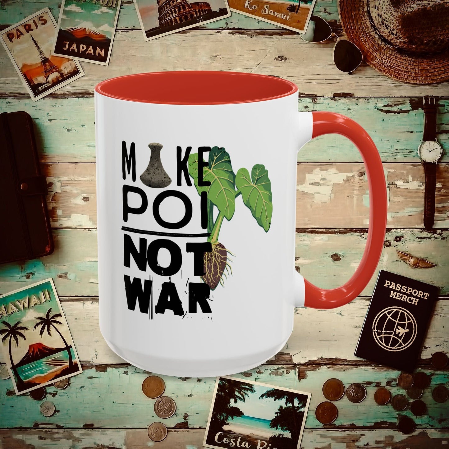 Make Poi Not War, Hawaii 15oz Mug Red / 15oz
