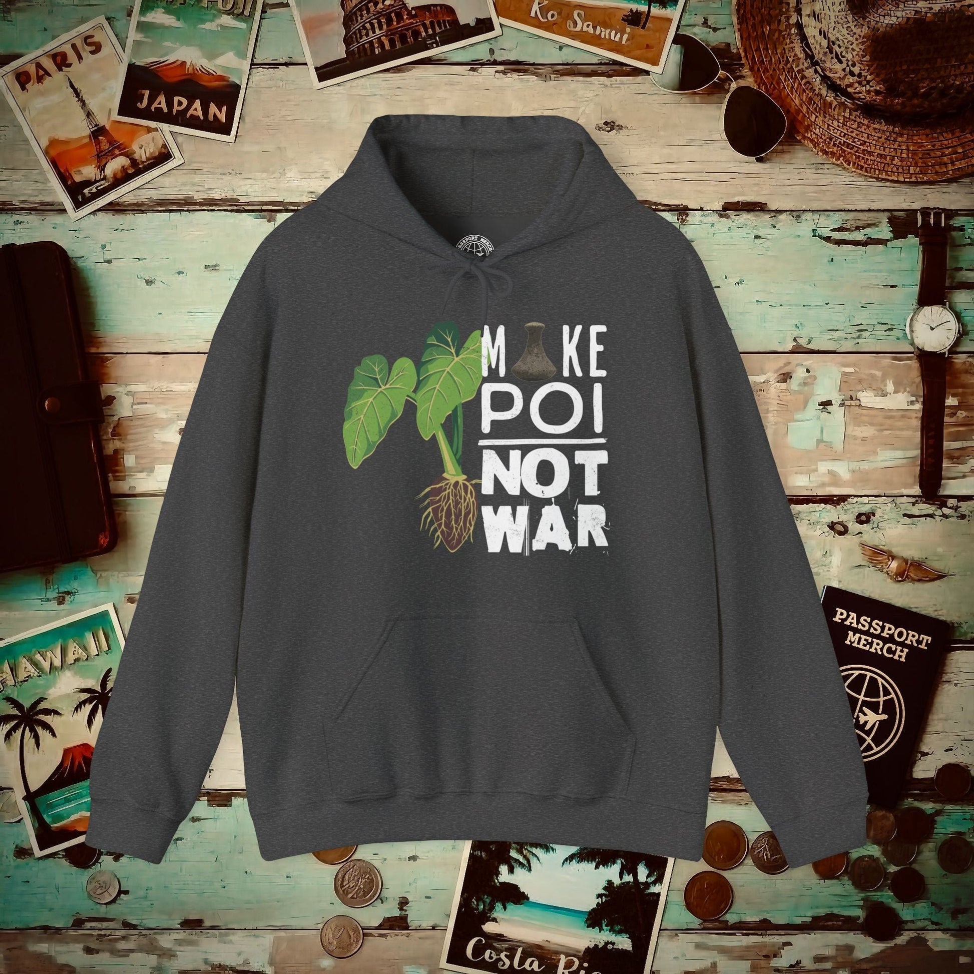 Make Poi Not War, Hawaii Hoodie Dark Heather / S