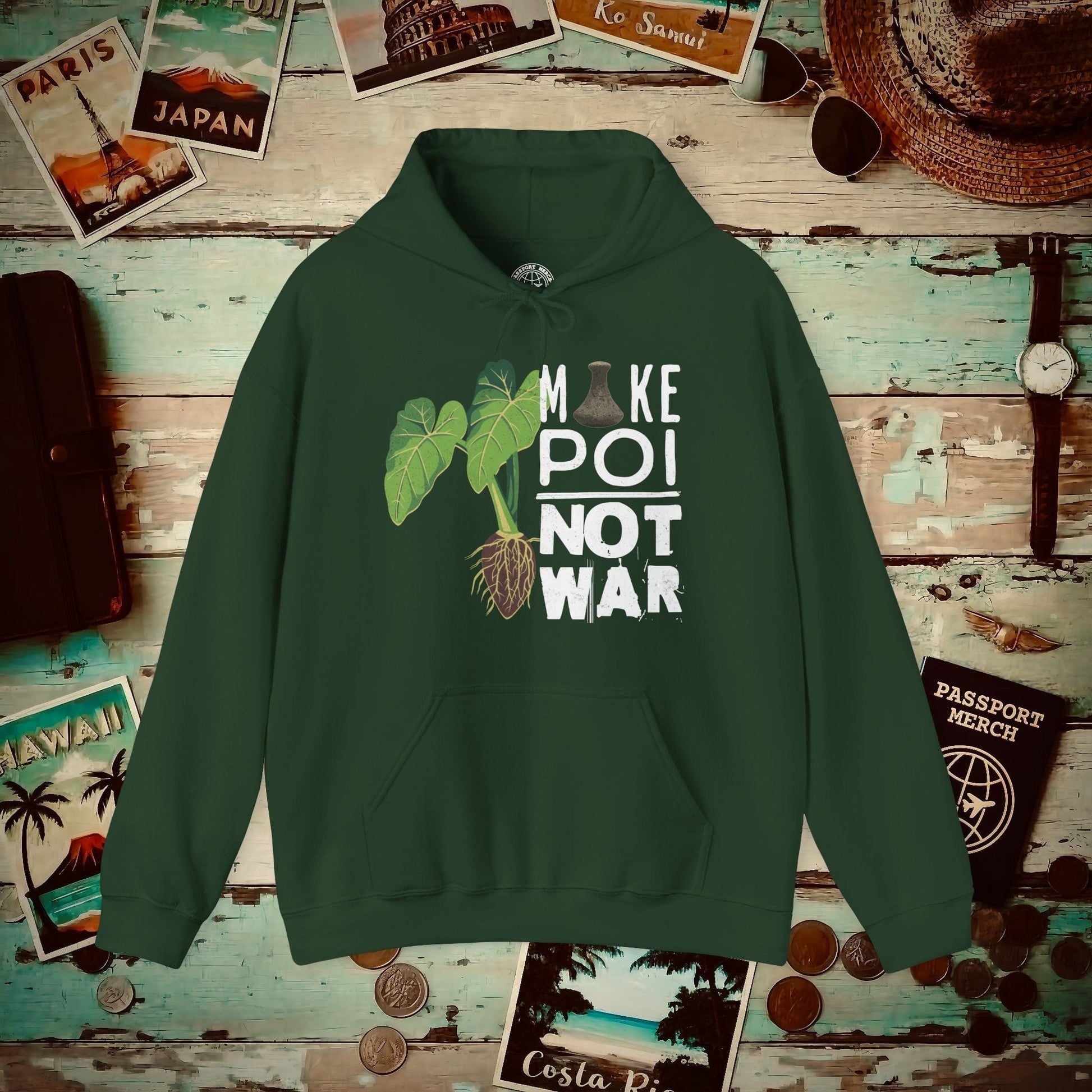 Make Poi Not War, Hawaii Hoodie Forest Green / S