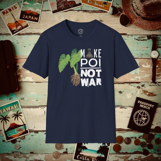 Make Poi Not War, Hawaii T-Shirt Navy / S