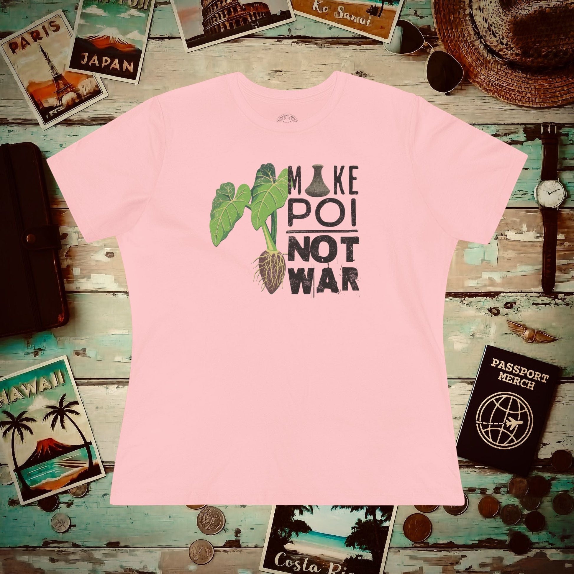 Make Poi Not War, Hawaii, Womens Fit T-Shirt Pink / S