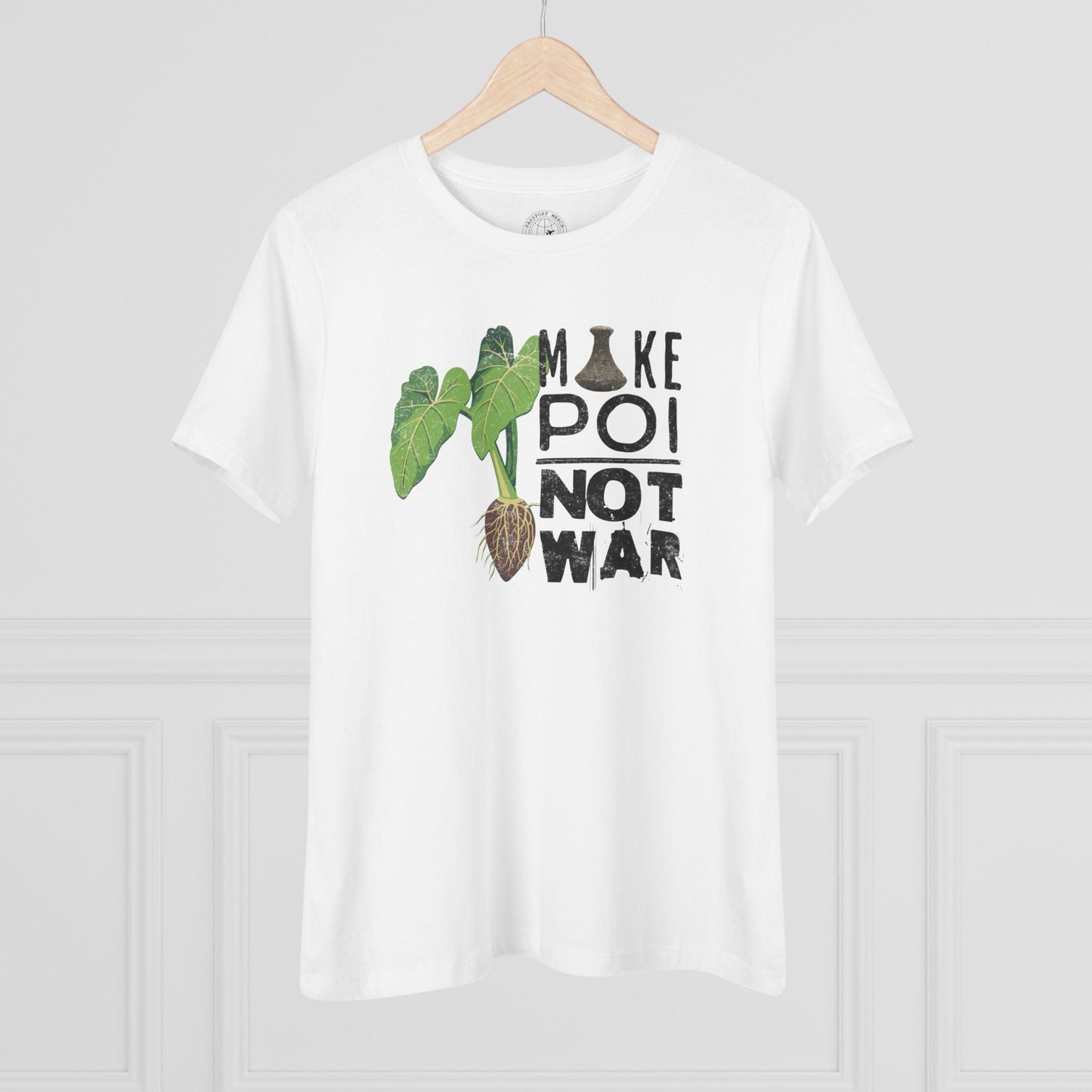 Make Poi Not War, Hawaii, Womens Fit T-Shirt White / S