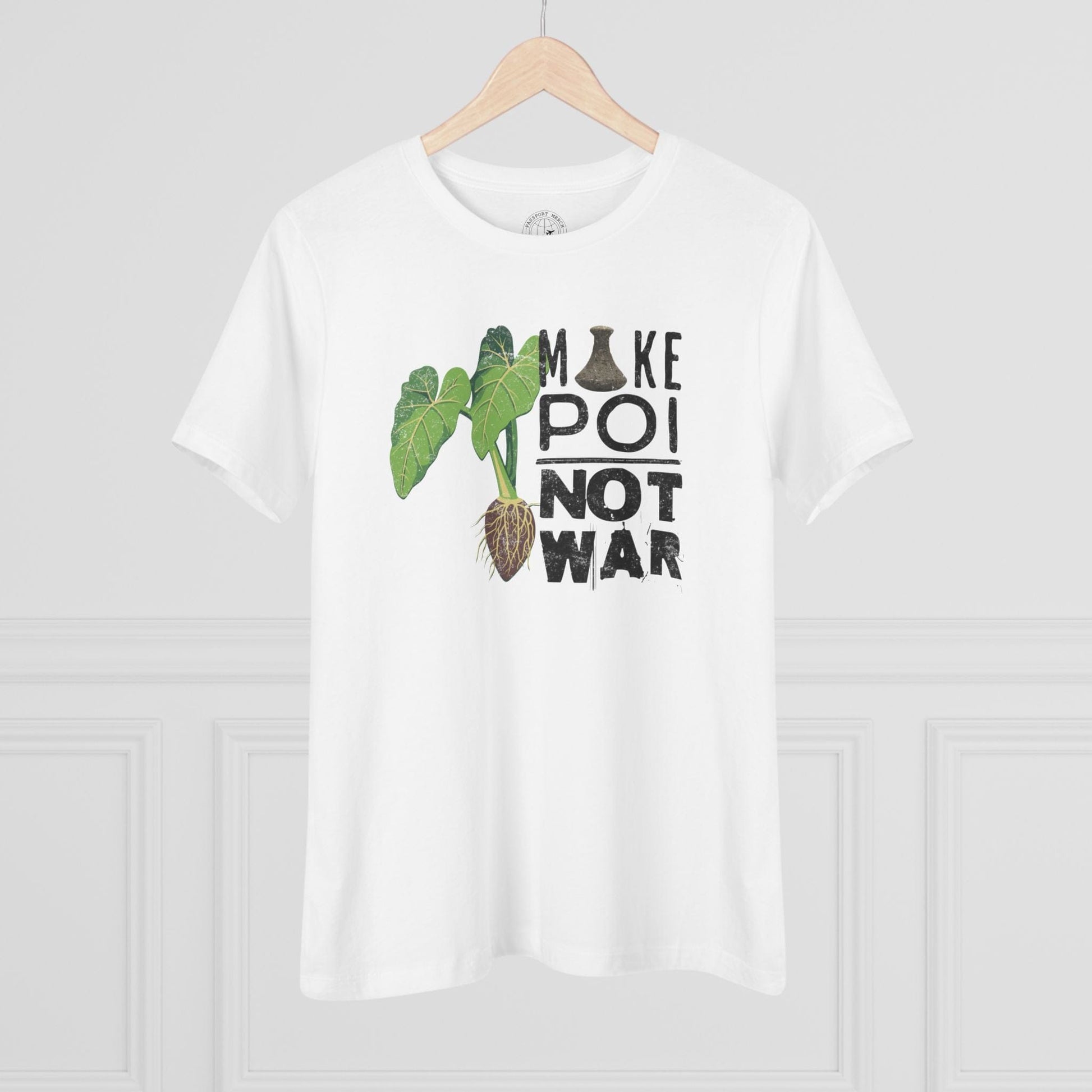 Make Poi Not War, Hawaii, Womens Fit T-Shirt White / S