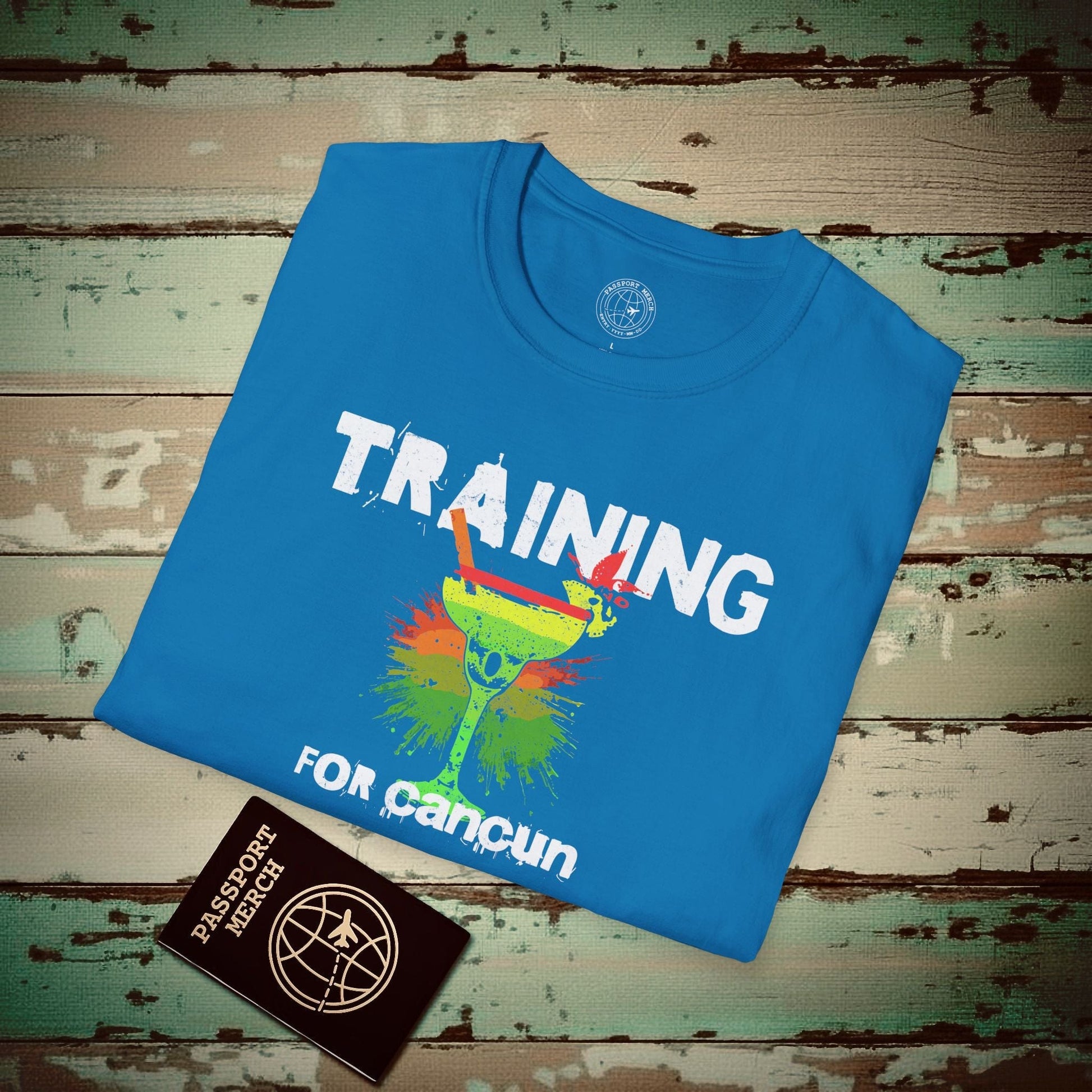 Margarita Training for Cancun T-Shirt Sapphire / S