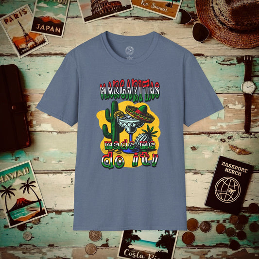 Margaritas Made Me Do It Mexico T-Shirt Heather Indigo / S