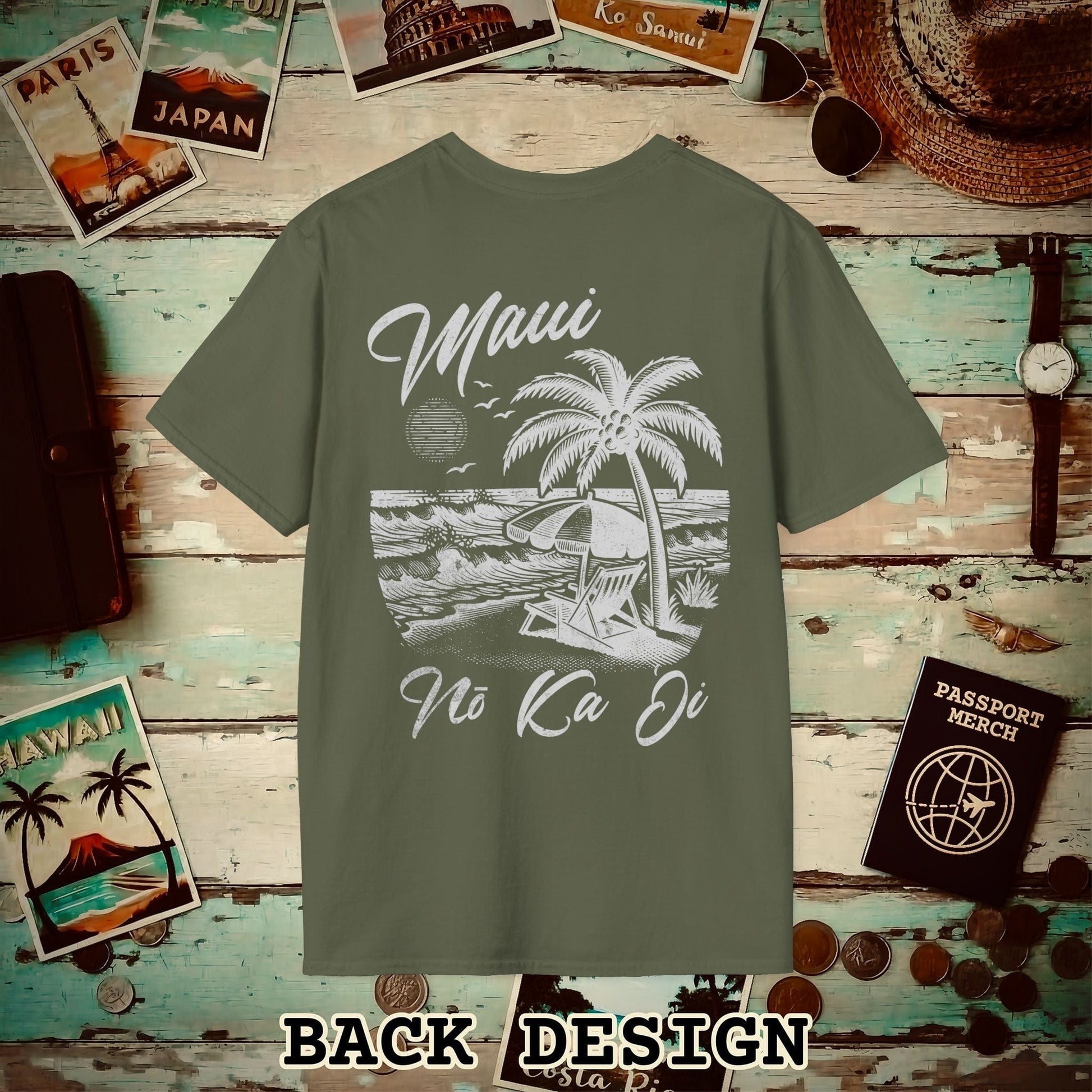 Maui No Ka Oi Hawaii, Back Print T-Shirt Military Green / S