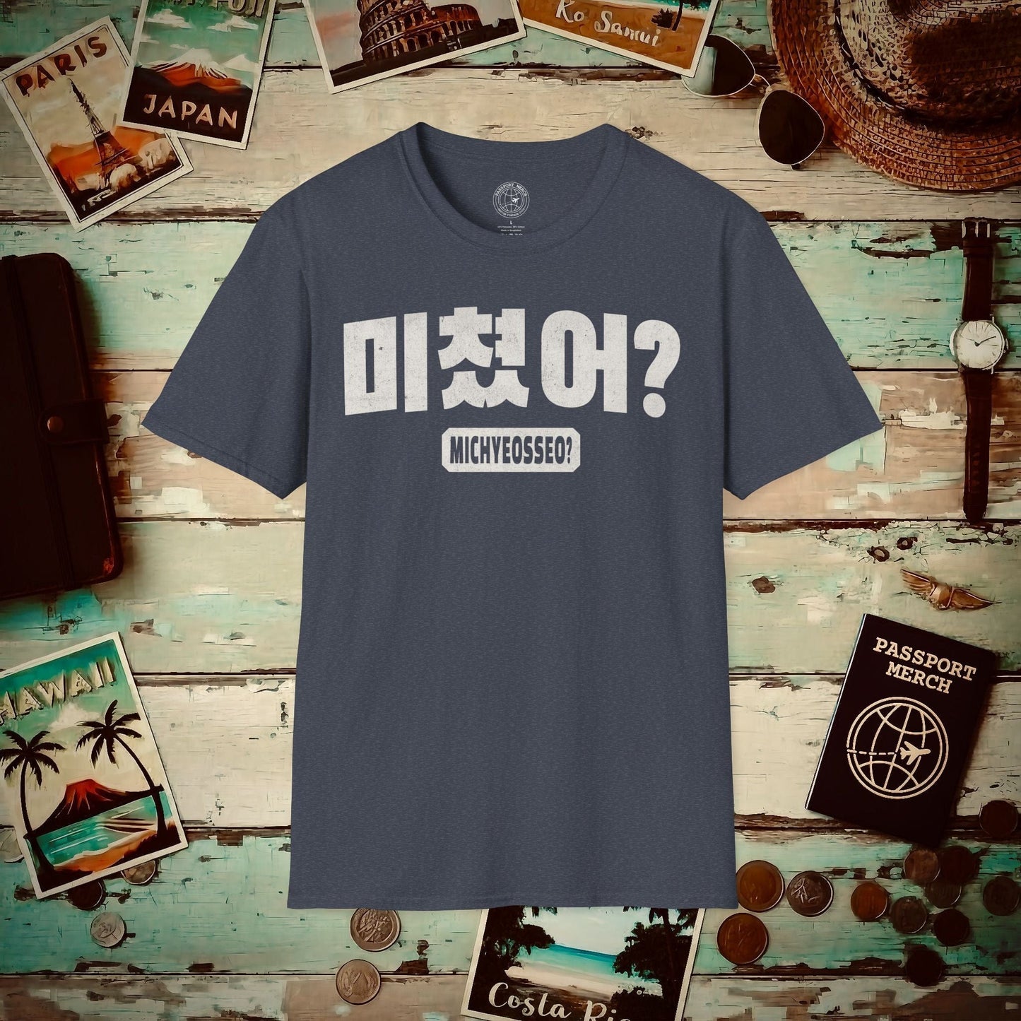 Michyeosseo? (K-Drama 101) Korea T-Shirt Heather Navy / S