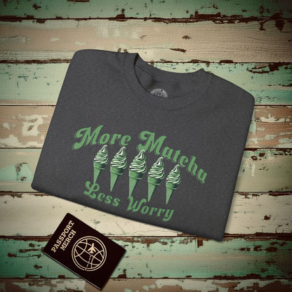 More Matcha Less Worry, Japan Crewneck Dark Heather / S