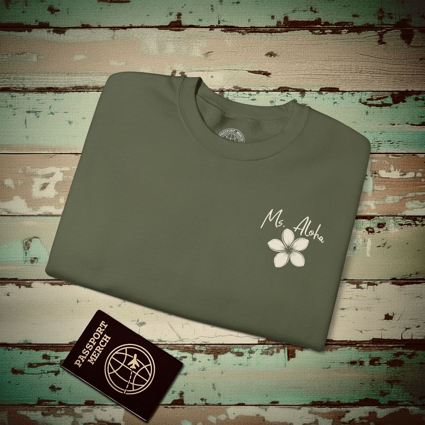 Ms. Aloha Plumeria, Hawaii Crewneck Military Green / S