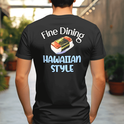 Musubi Fine Dining Hawaiian Style, Back Print T-Shirt Black / S