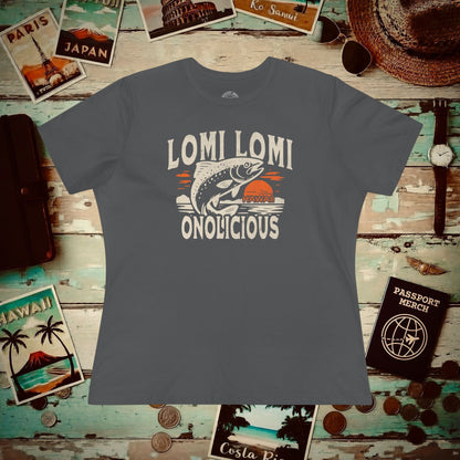 Onolicious Lomi Lomi Salmon, Hawaii, Womens Fit T-Shirt Asphalt / S