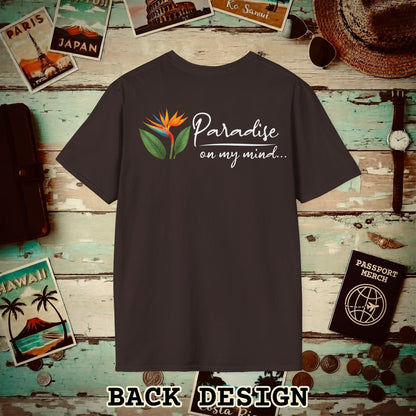 Paradise on My Mind, Hawaii, Back Print T-Shirt Dark Chocolate / S