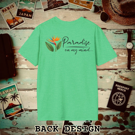 Paradise on My Mind, Hawaii, Back Print T-Shirt Heather Irish Green / S