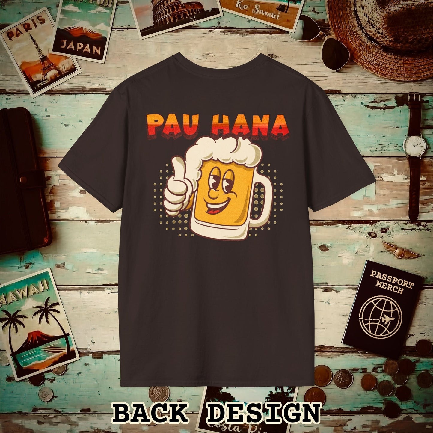 Pau Hana Beer, Hawaii, Back Print T-Shirt Dark Chocolate / S