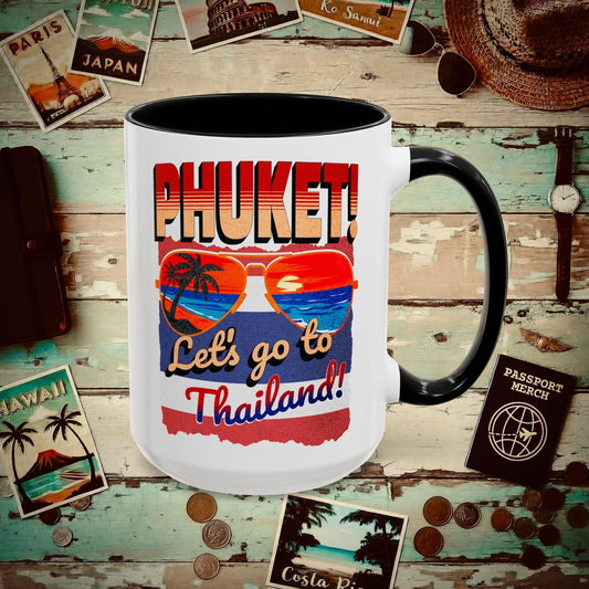 Phuket! Let's go to Thailand! 15oz Mug Black / 15oz