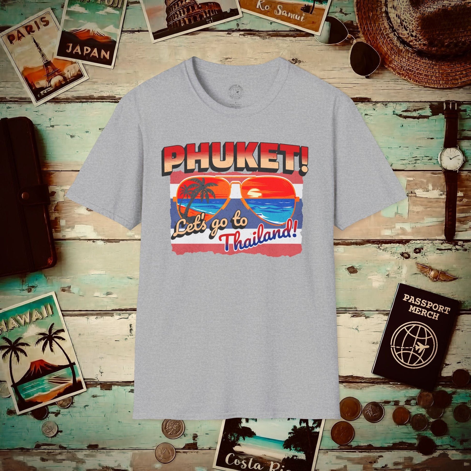 Phuket! Let's go to Thailand! T-Shirt Sport Grey / S