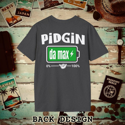 Pidgin Battery To Da Max, Hawaii Back Print T-Shirt Dark Heather / S