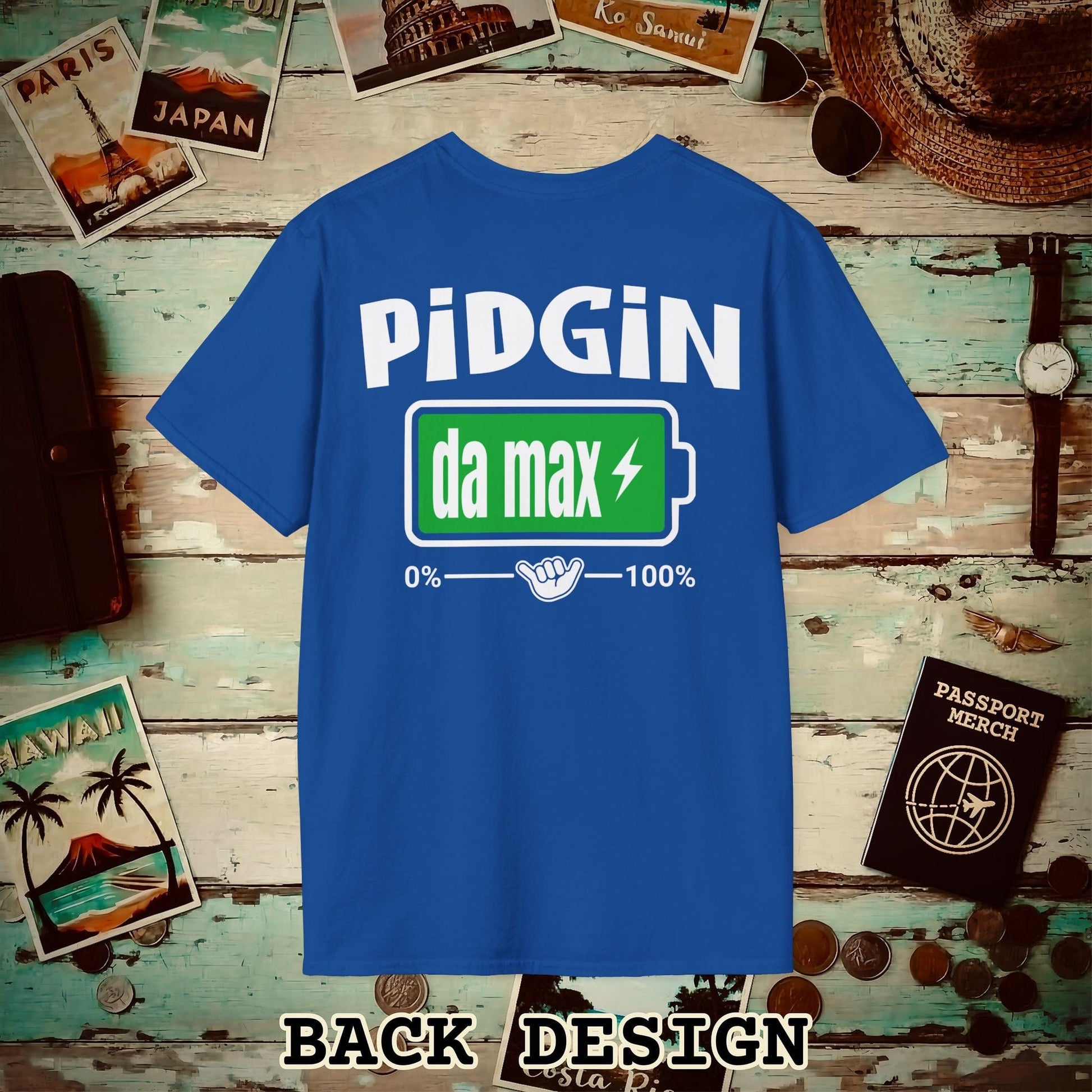 Pidgin Battery To Da Max, Hawaii Back Print T-Shirt Royal / S