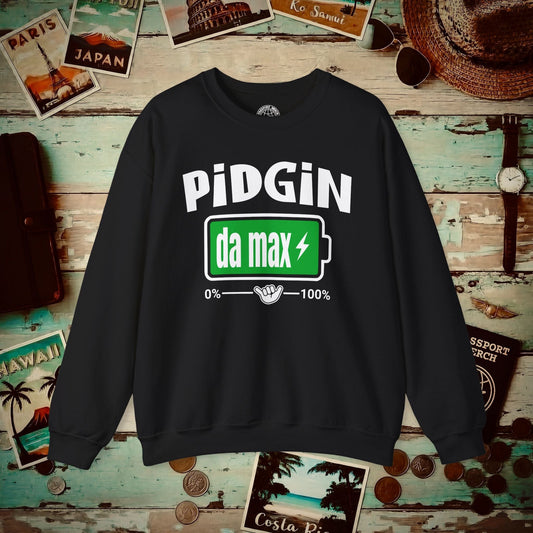 Pidgin Battery To Da Max, Hawaii Crewneck Black / S