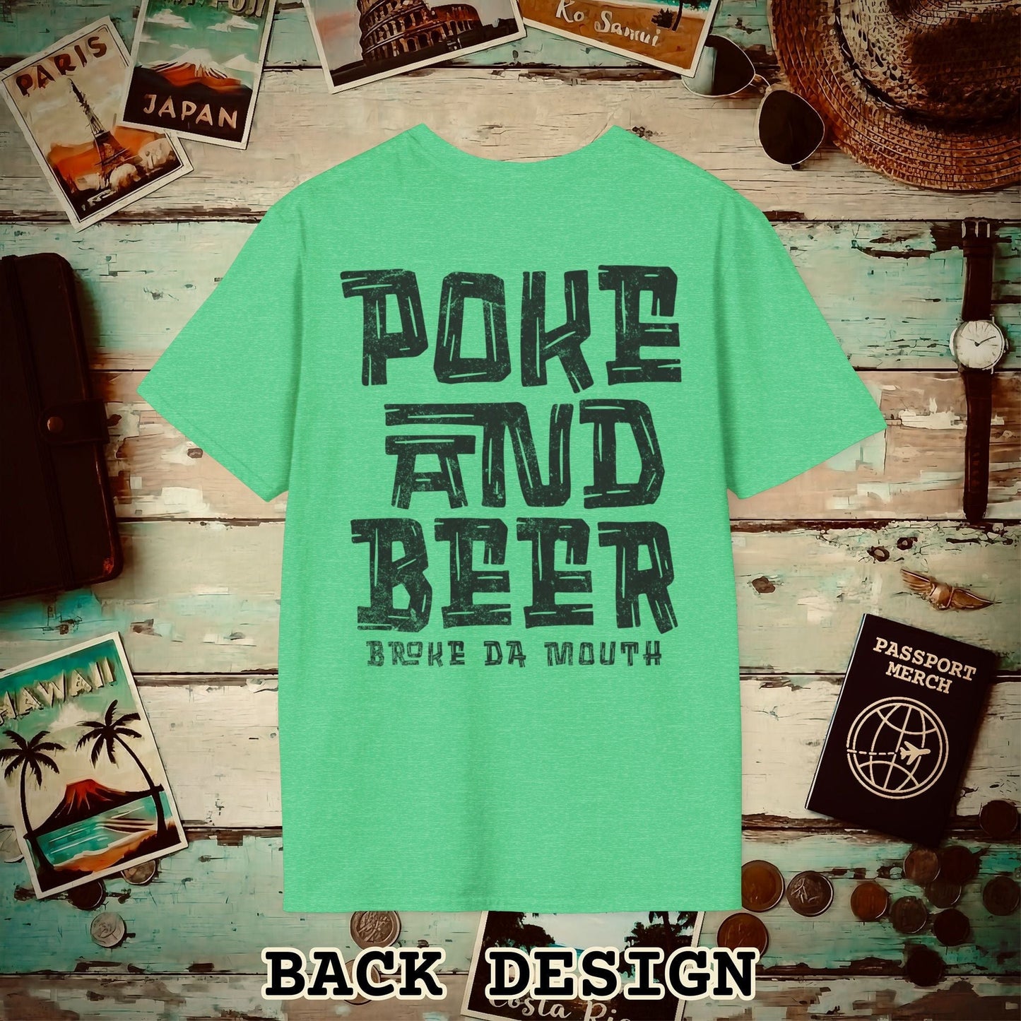 Poke and Beer, Hawaii, Back Print T-Shirt Heather Irish Green / S