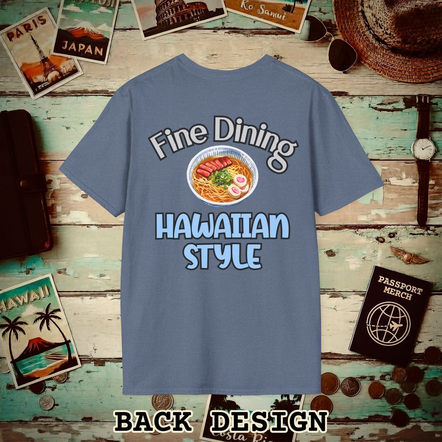 Saimin Fine Dining Hawaiian Style, Back Print T-Shirt Heather Indigo / S